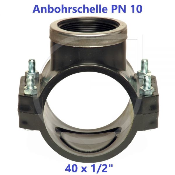 Schwarze Anbohrschelle mit Verstärkung (PN10) 40 x 1/2" Innengewinde