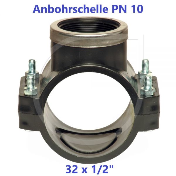 Schwarze Anbohrschelle mit Verstärkung (PN10) 32 x 1/2" Innengewinde