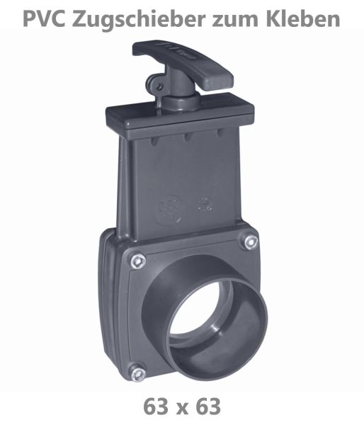 PVC Zugschieber 63 mm
