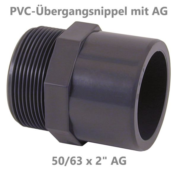 PVC Übergangsnippel AG 50 / 63 x 2"